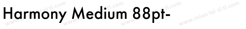 Harmony Medium 88pt字体转换